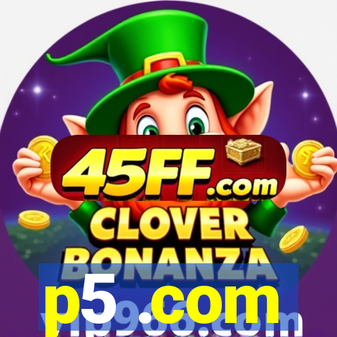 p5 .com
